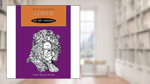 Capa de Leibniz em 90 minutos, do autor Paul Strathern