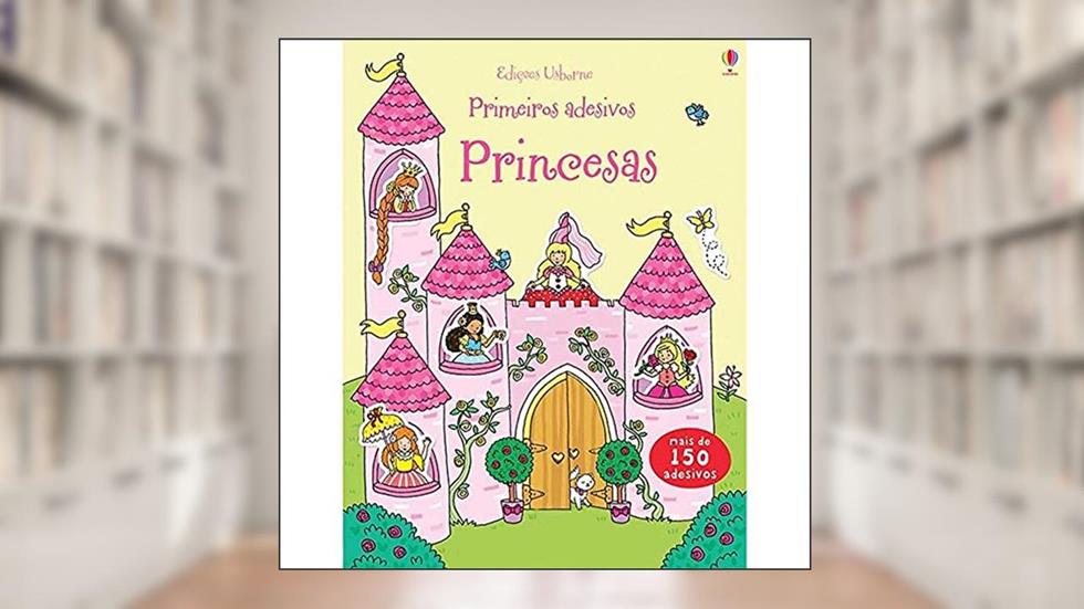 Princesas : Primeiros adesivos, do autor Jéssica Greenwell