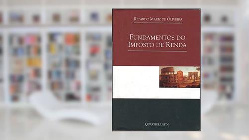 Capa de Fundamento do Imposto de Renda, do autor Nelson de Oliveira