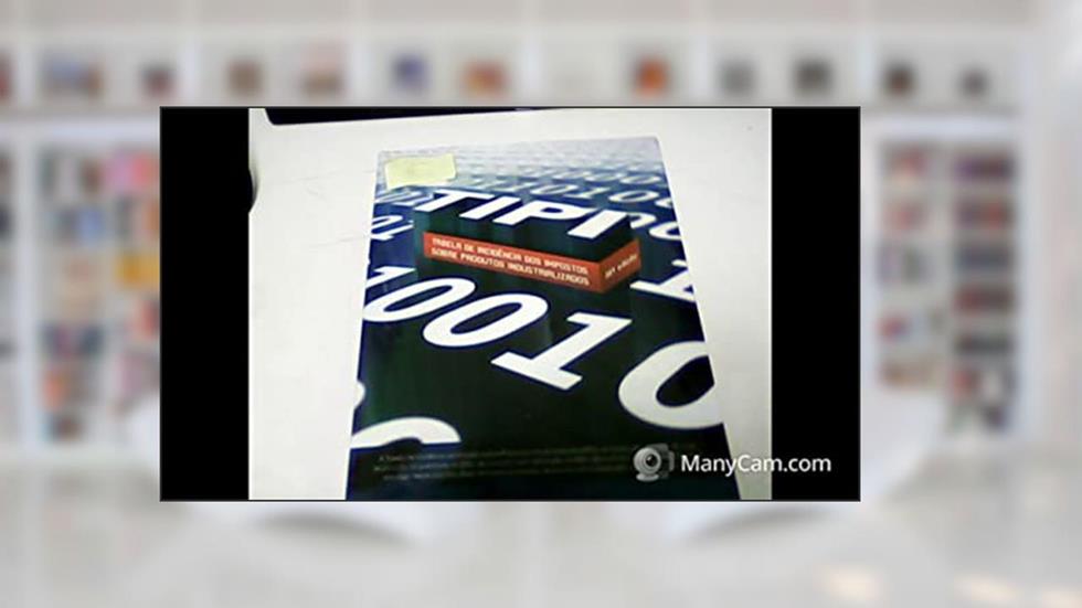 Tipi. Tabela de Incidência dos Impostos Sobre Produtos Industrializados, do autor Vários Autores