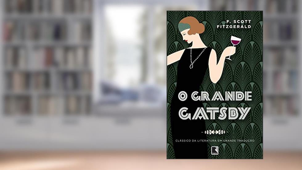 O grande gatsby, do autor F. Scott Fitzgerald