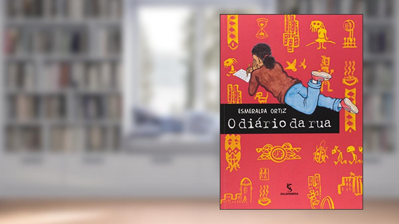 O diário da rua, do autor Esmeralda Ortiz