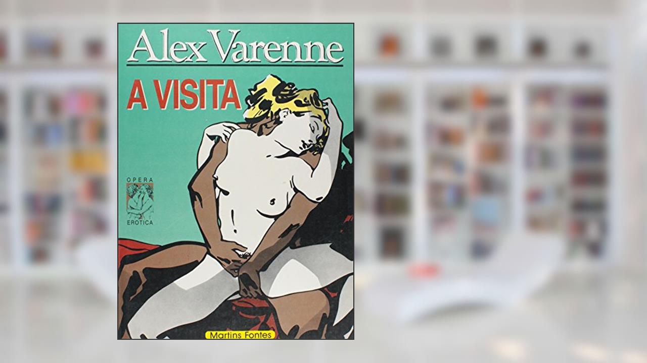 A Visita, do autor Alex Varenne