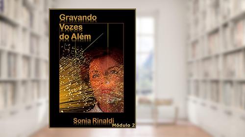 Capa de GRAVANDO VOZES do Além: Módulo 2, do autor Sonia Rinaldi