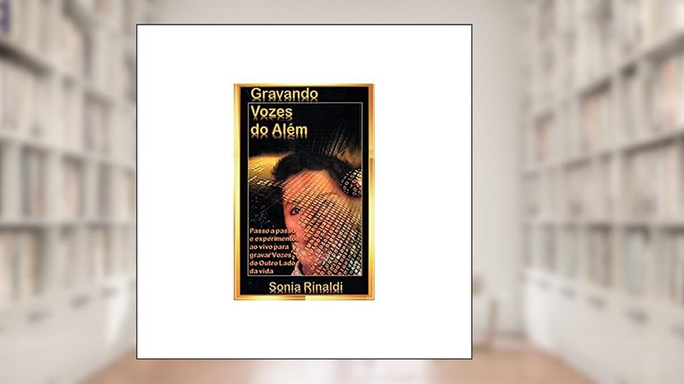 Gravando Vozes do Além. Audiolivro, do autor Sonia Rinaldi