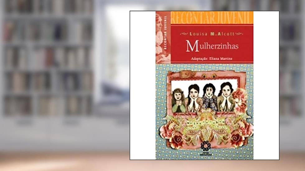 Mulherzinhas. Recontar Juvenil, do autor Vários Autores