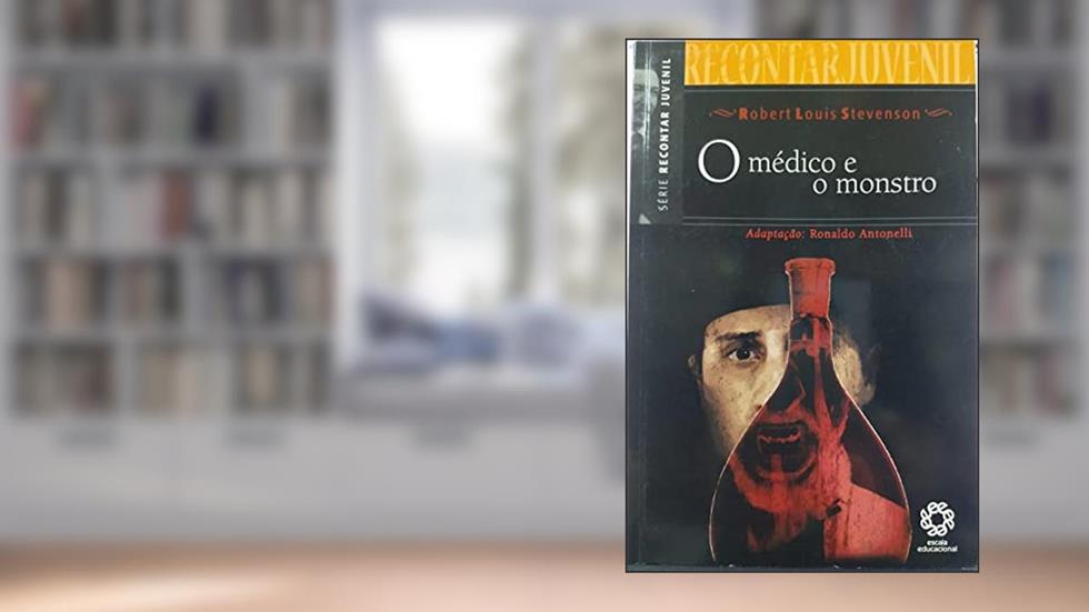Médico e o Monstro. O Aluno. Recontar Juvenil, do autor Vários Autores
