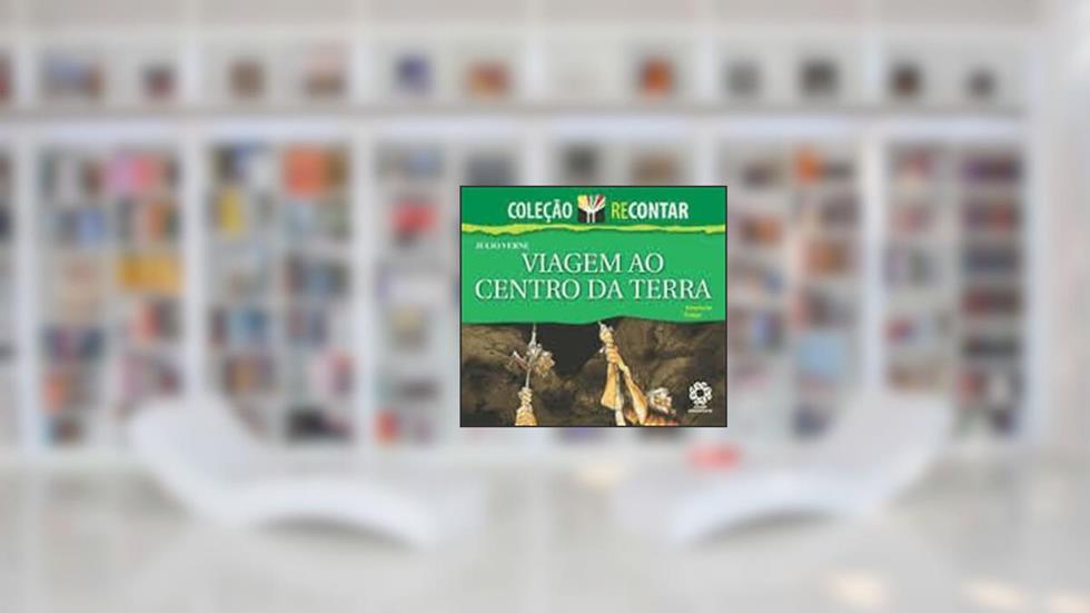 Viagem ao Centro da Terra, do autor Verne