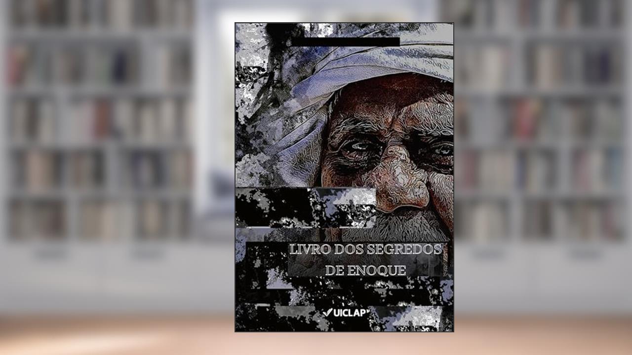 LIVRO DOS SEGREDOS DE ENOQUE, do autor ENOQUE