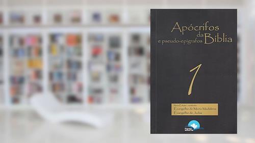 Capa de Apócrifos da Bíblia e Pseudo-Epígrafos 1, do autor Eduardo de Proenca