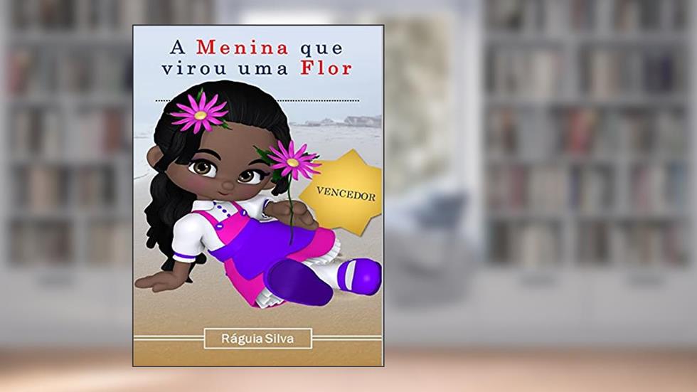 A Menina que Virou uma Flor: Macau, do autor Ráguia Silva