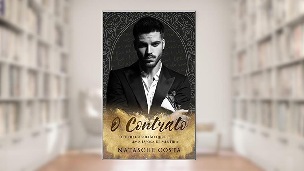 O Contrato (Príncipes Quebrados Livro 1), do autor Natasche Costa