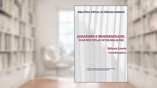 Capa de Judaísmo e modernidade: suas múltiplas inter-relações, do autor Helena Lewin