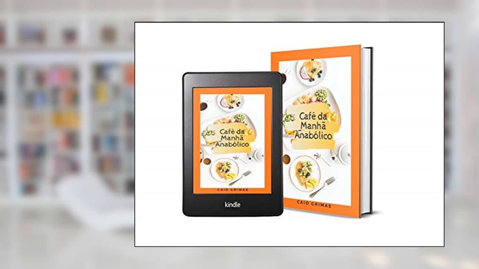 Café da manhã anabólico, do autor Caio Grimas