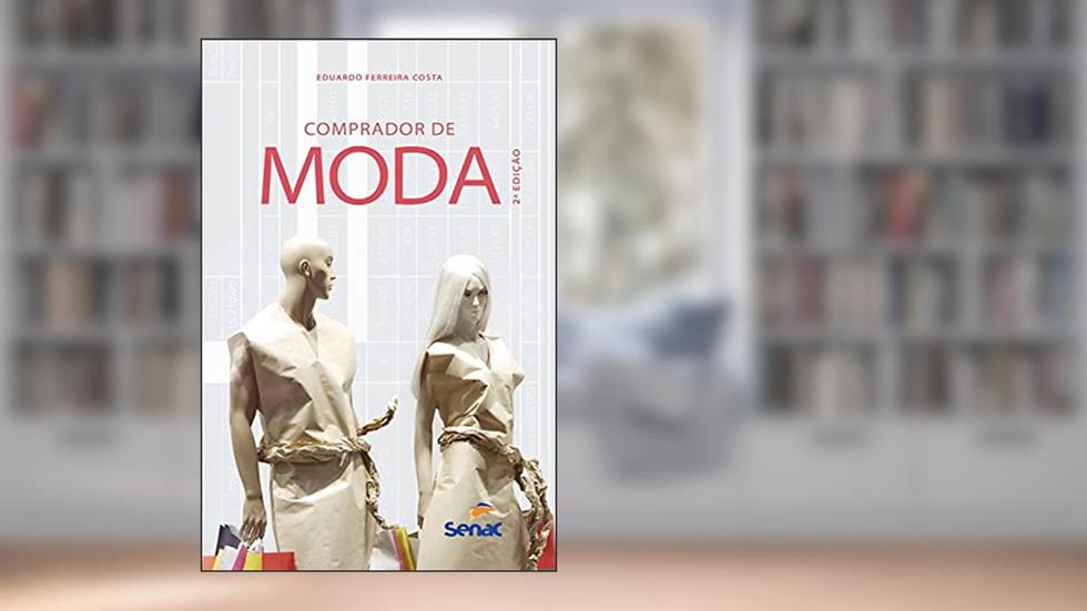 Comprador de Moda, do autor Eduardo