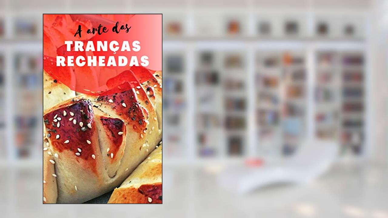 A Arte das Tranças Recheadas, do autor Vitor Dariva