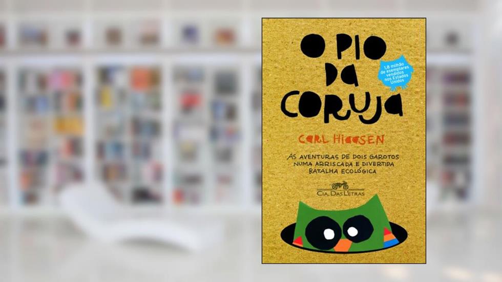 O Pio Da Coruja, do autor Carl Hiaasen