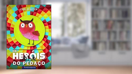 Capa de Os Heróis do Pedaço Usado, do autor Carl Hiaasen