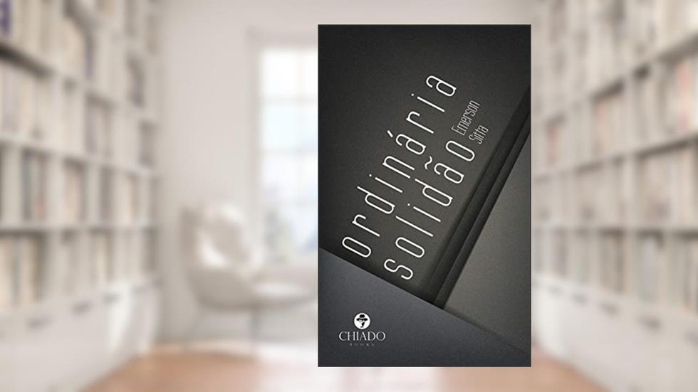 Ordinária solidão, do autor Emerson Sitta