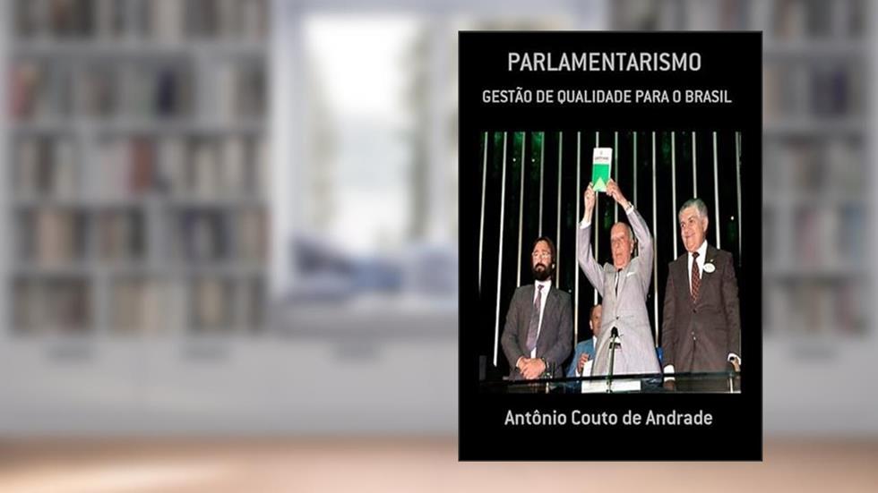 Parlamentarismo, do autor Antônio Couto De Andrade