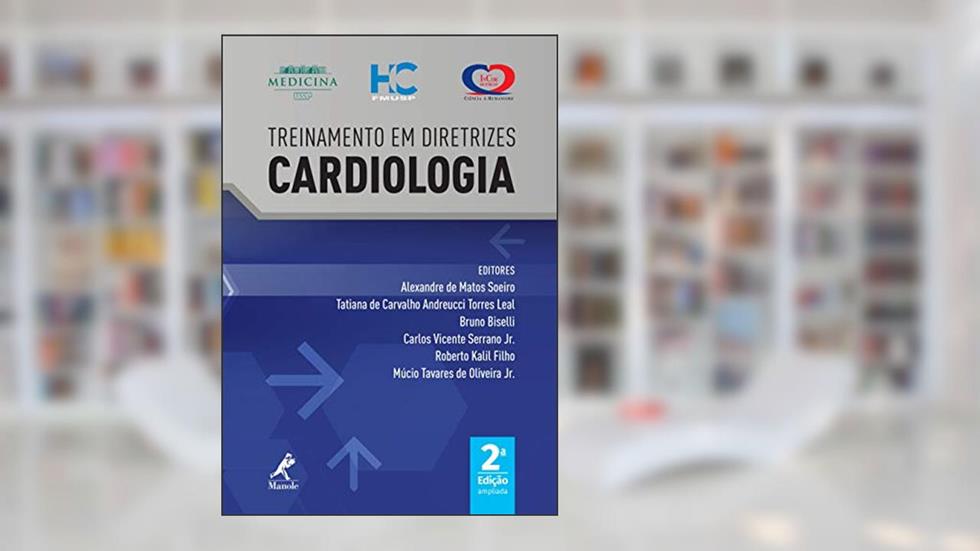 Treinamento em Diretrizes Cardiologia 2ª Edição, do autor Trícia Navarro Xavier Cabral