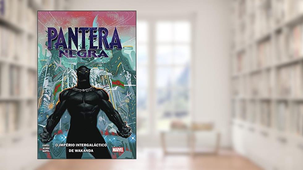 Pantera Negra: Império Intergaláctico de Wakanda - Livro um: Capa Dura, do autor Ta-Nehisi Coates