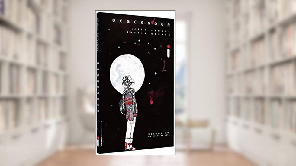 Descender: Estrelas De Lata - Volume 1, do autor Jeff Lemire