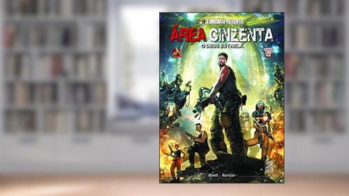 Capa de Juiz Dredd apresenta Área Cinzenta - volume 2: O deus-estrela, do autor Dan Abnett
