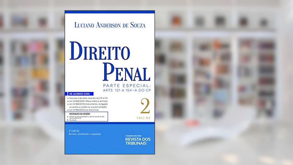 Direito Penal - Volume 2 Parte Especial: Art. 121 A 154-a Do Cp 2º Edição, do autor luciano Anderson De Souza