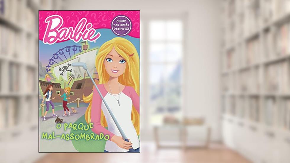 Barbie - O parque mal-assombrado, do autor Tennant Redbank