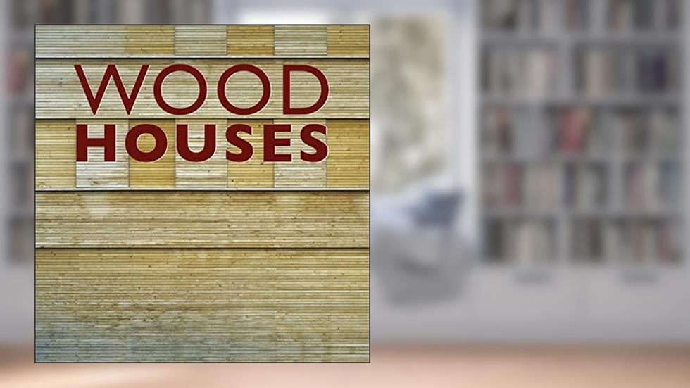 Wood Houses, do autor Konemann