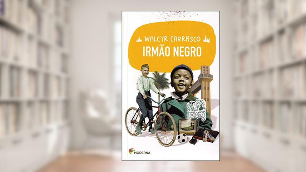 Irmão negro, do autor Walcyr Carrasco