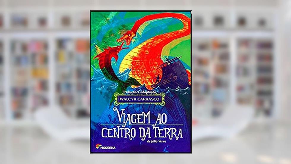 Viagem ao centro da Terra, do autor Walcyr Carrasco