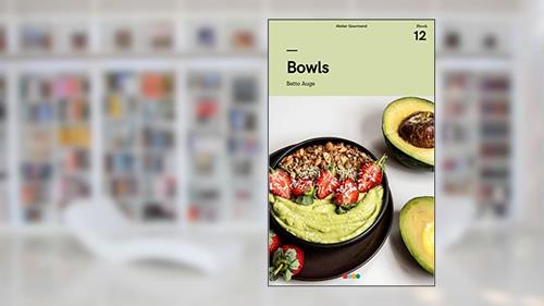 Capa de Bowls: Tá na Mesa, do autor Atelier Gourmand; Betto Auge