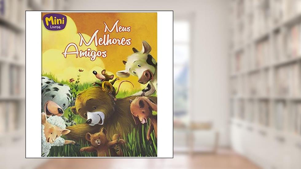 Mini - Bíblicos: Meus melhores amigos, do autor Ana Cristina de Mattos Ribeiro