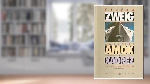 Capa de Amok; E, Xadrez: E Fragmentos Do Diário (Agosto 19, do autor stefan zweig