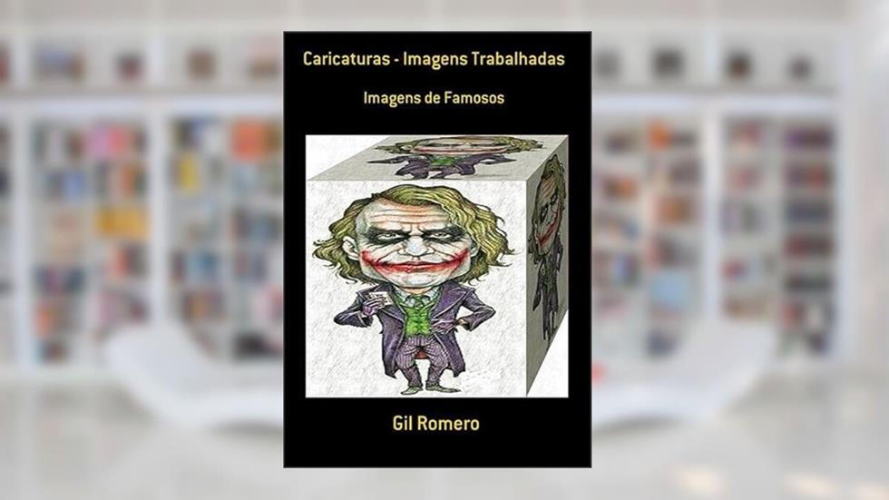 Caricaturas - Imagens Trabalhadas, do autor Gil Romero