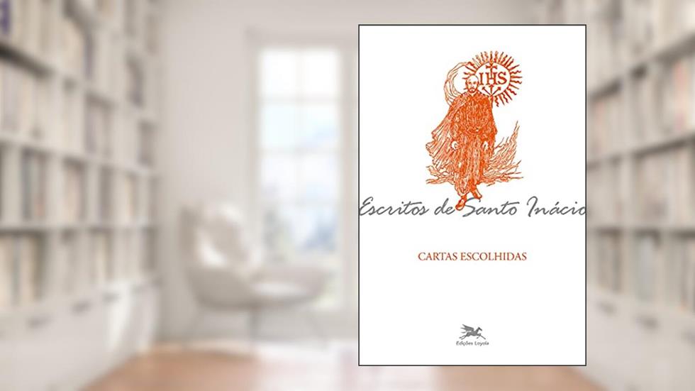 Cartas escolhidas, do autor Inácio de Loyola