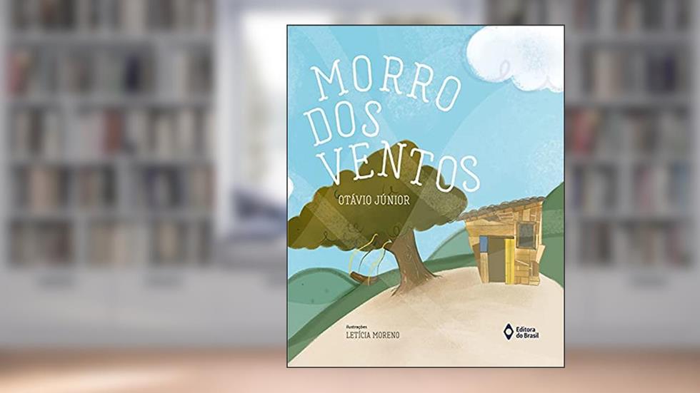 Morro dos ventos, do autor Otávio Júnior