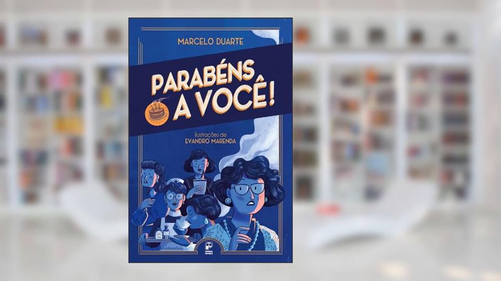 Parabéns a você, do autor Marcelo Duarte
