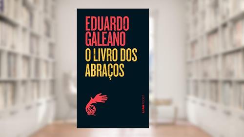 Capa de O Livro dos Abraços, do autor Eduardo Galeano