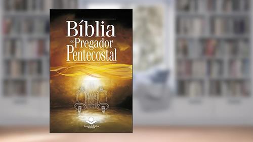Capa de Bíblia do Pregador Pentecostal: Almeida Revista e Corrigida, do autor Sociedade Bíblica do Brasil; Sociedade Bíblica do Brasil; Erivaldo de Jesus