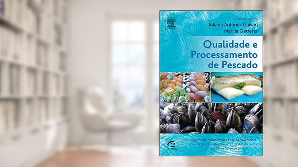 Qualidade e processamento de pescado, do autor Érika Furlan