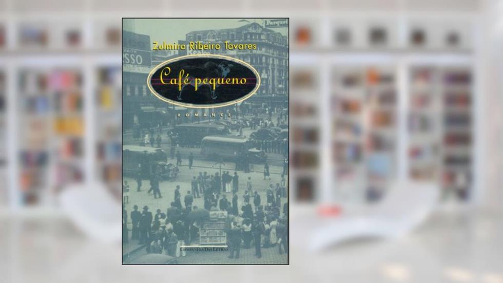 Café pequeno, do autor Zulmira Ribeiro Tavares