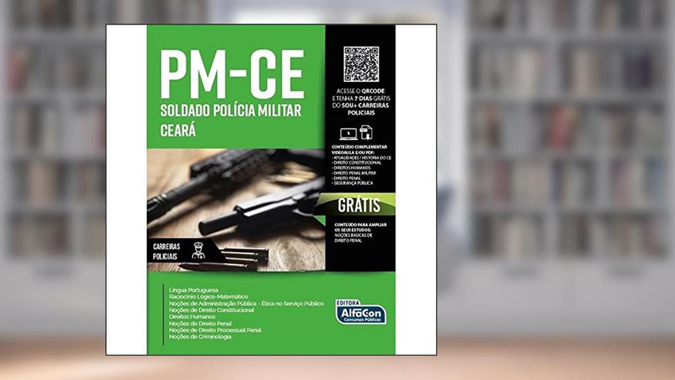 Polícia Militar do estado do Ceará - Soldado - PM CE, do autor Equipe AlfaCon