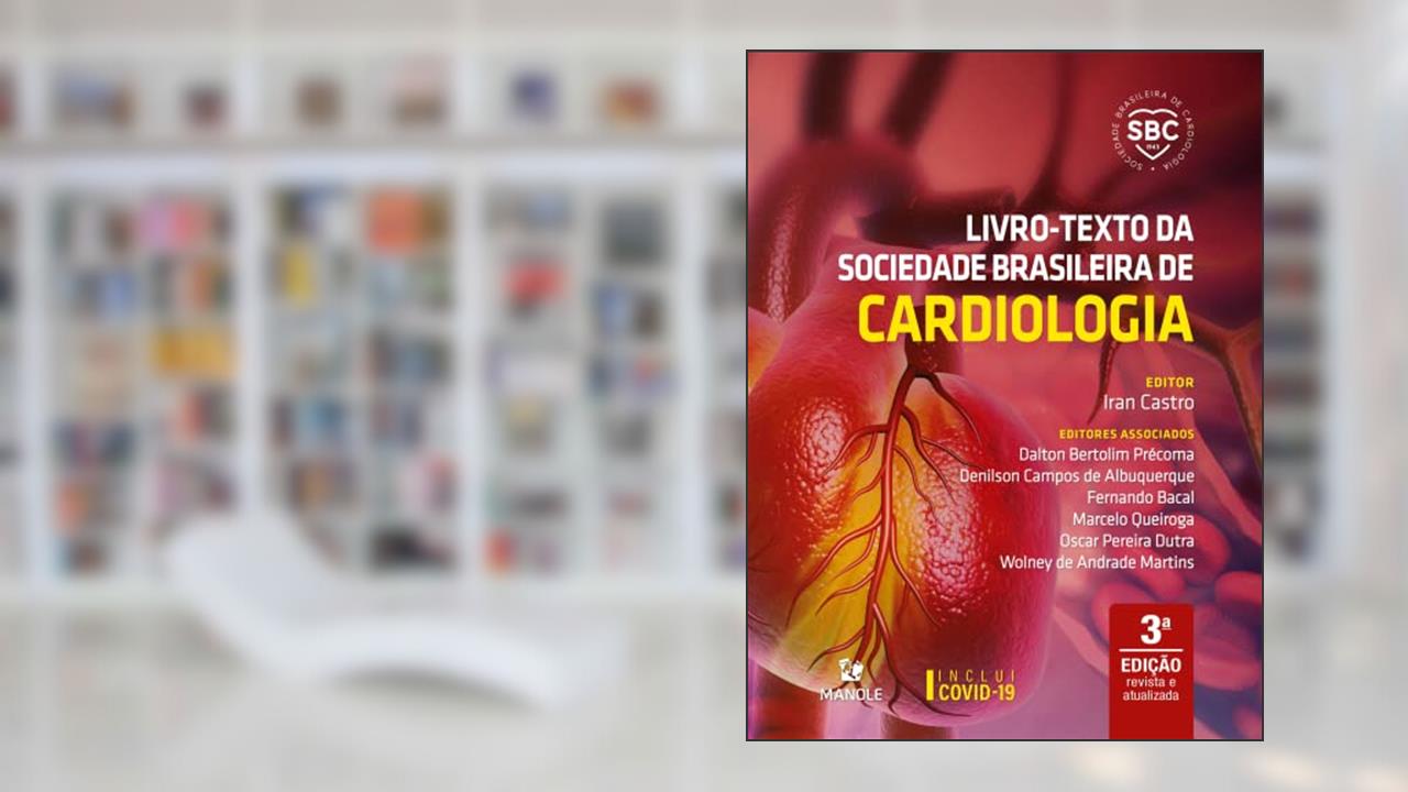 Livro-texto da sociedade brasileira de cardiologia, do autor Iran Castro