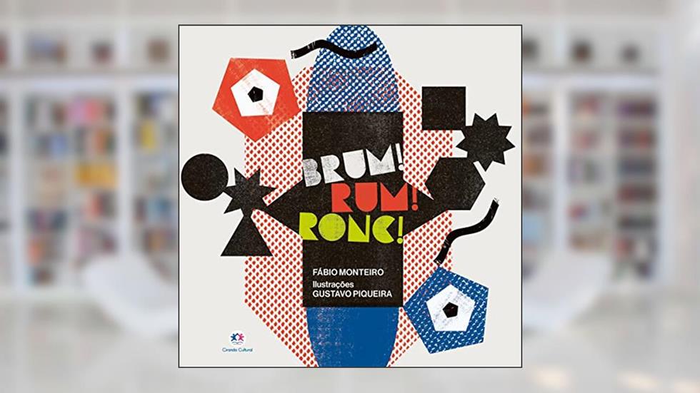 Brum! Rum! Ronc!, do autor Fabio Monteiro