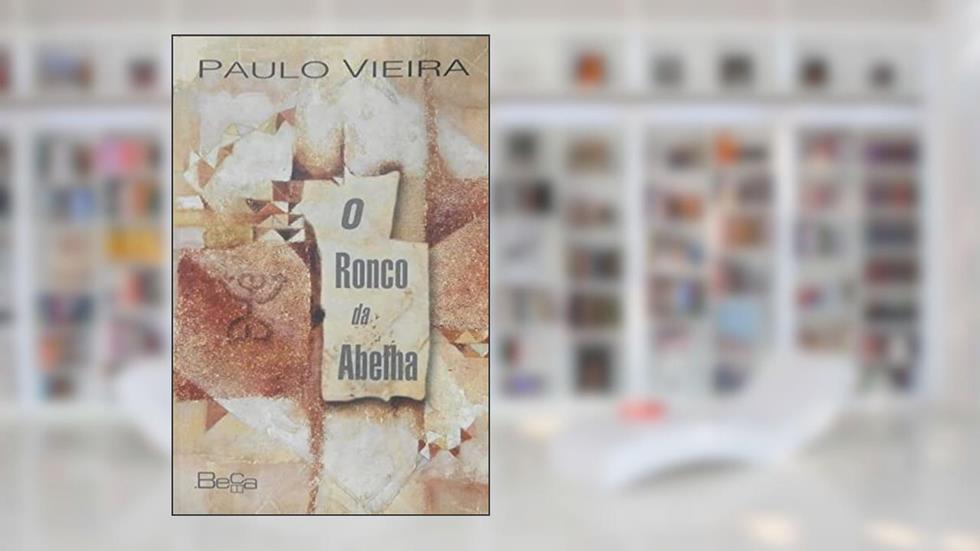 O Ronco da Abelha, do autor Elenara Vieira de Vieira