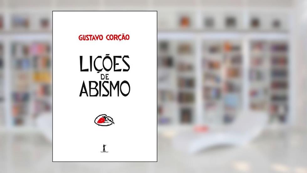 Lições de Abismo, do autor Gustavo Corção