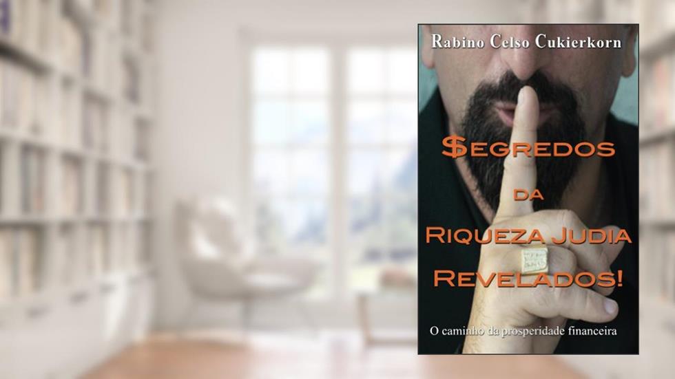 $egredos da Riqueza Judia Revelados!, do autor Rabino Cukierkorn